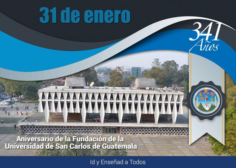Aniversario Fundación Universidad de San Carlos de Guatemala