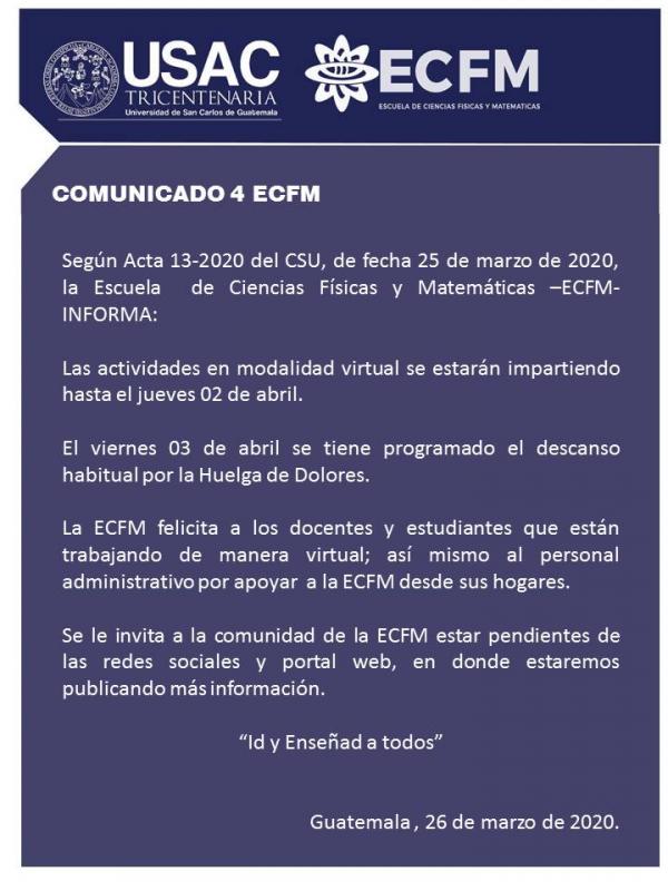 COMUNICADO 4 ECFM -- 26 Marzo 2020 | ECFM USAC