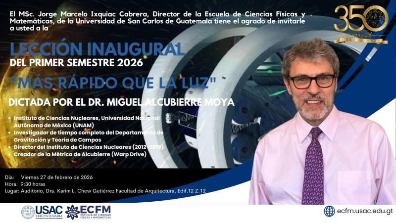  "Más rápido que la luz" -- Lección Inaugural Primer Semestre 2026