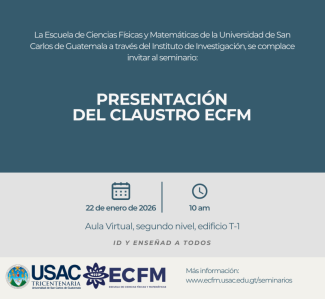 Presentación del Claustro de la ECFM