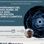 Conversando del premio Nobel de física 2025: Tunelización mecánico cuántica