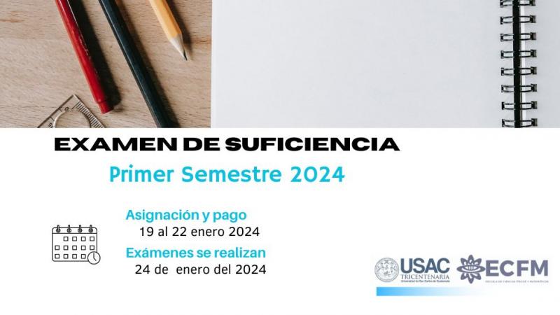 Asignación Examen Suficiencia Primer Semestre 2024