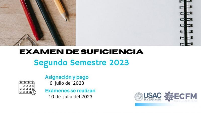 Asignación Examen Suficiencia Segundo Semestre 2023 