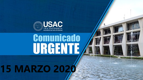 COMUNICADO URGENTE 15 MARZO 2020